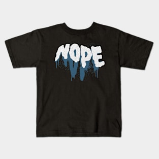 Nope Not Today Cool Urban Street Graffiti Style Kids T-Shirt